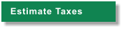 Estimate Taxes