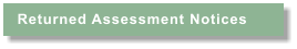 Returned Assessment Notices